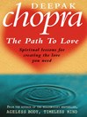 Path To Love (eBook): Spiritual Lessons for Creating the Love You Need